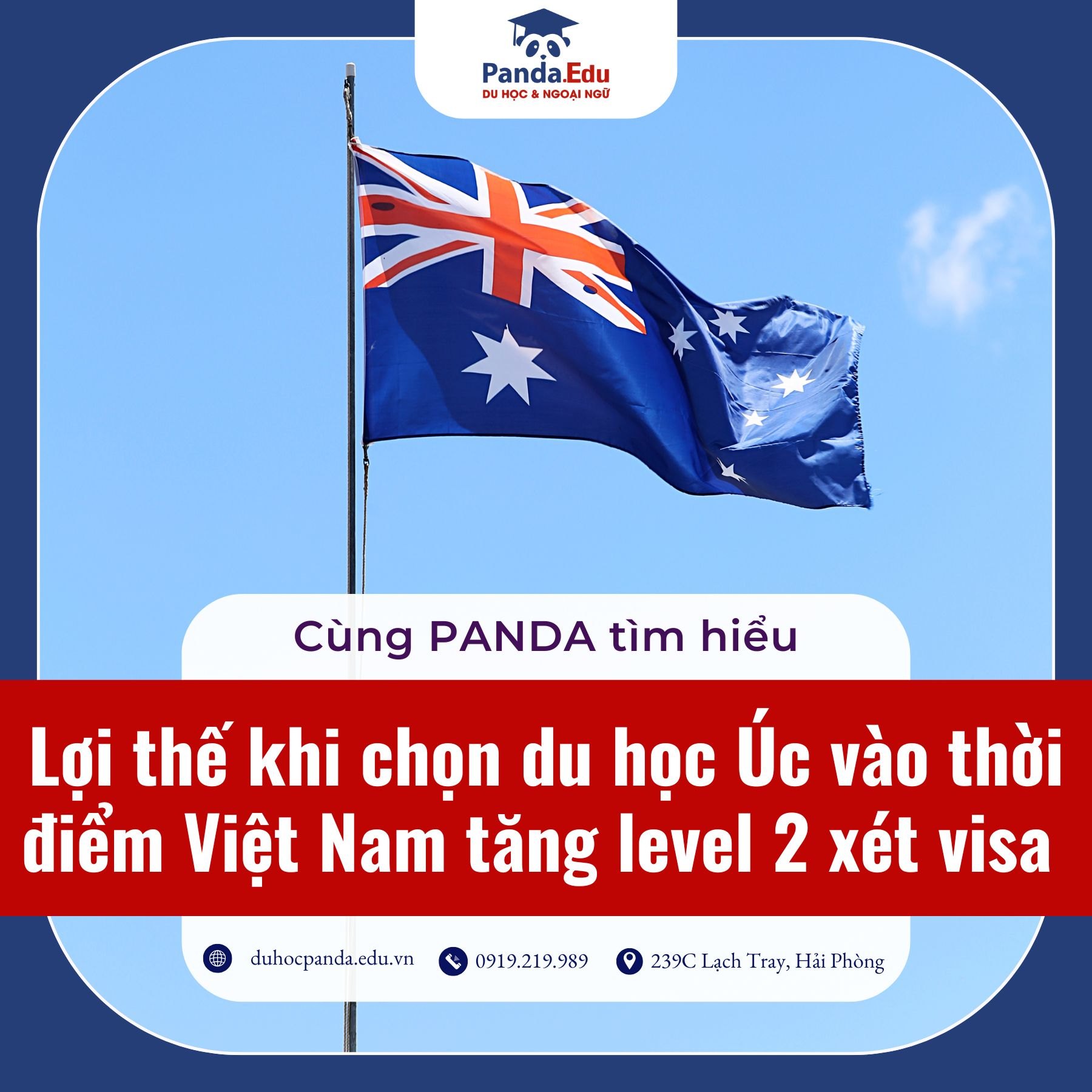 Lợi thế khi chọn du học Úc vào thời điểm Việt Nam tăng level 2 xét visa