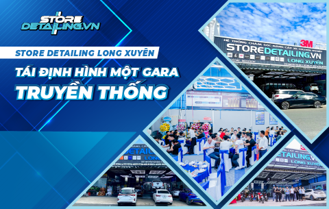 Nhượng Quyền STORE DETAILING Long Xuyên