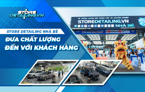 Nhượng Quyền STORE DETAILING Nhà Bè