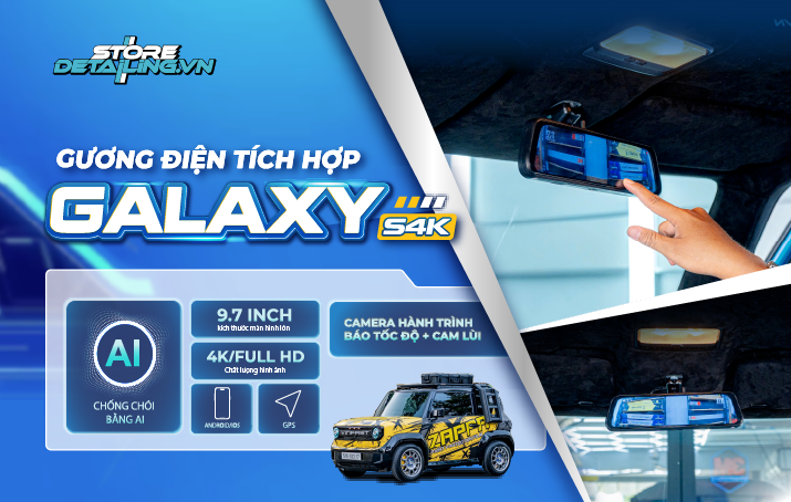 Nâng cấp gương điện tử Galaxy S 4K cho VF3