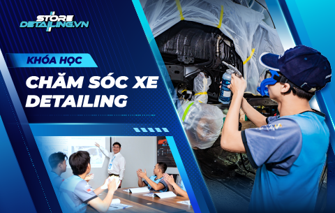 Khóa Đào Tạo Chăm Sóc Xe Detailing