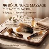 Giới Thiệu Bộ Dụng Cụ Massage Chế Tác Từ Sừng Trâu