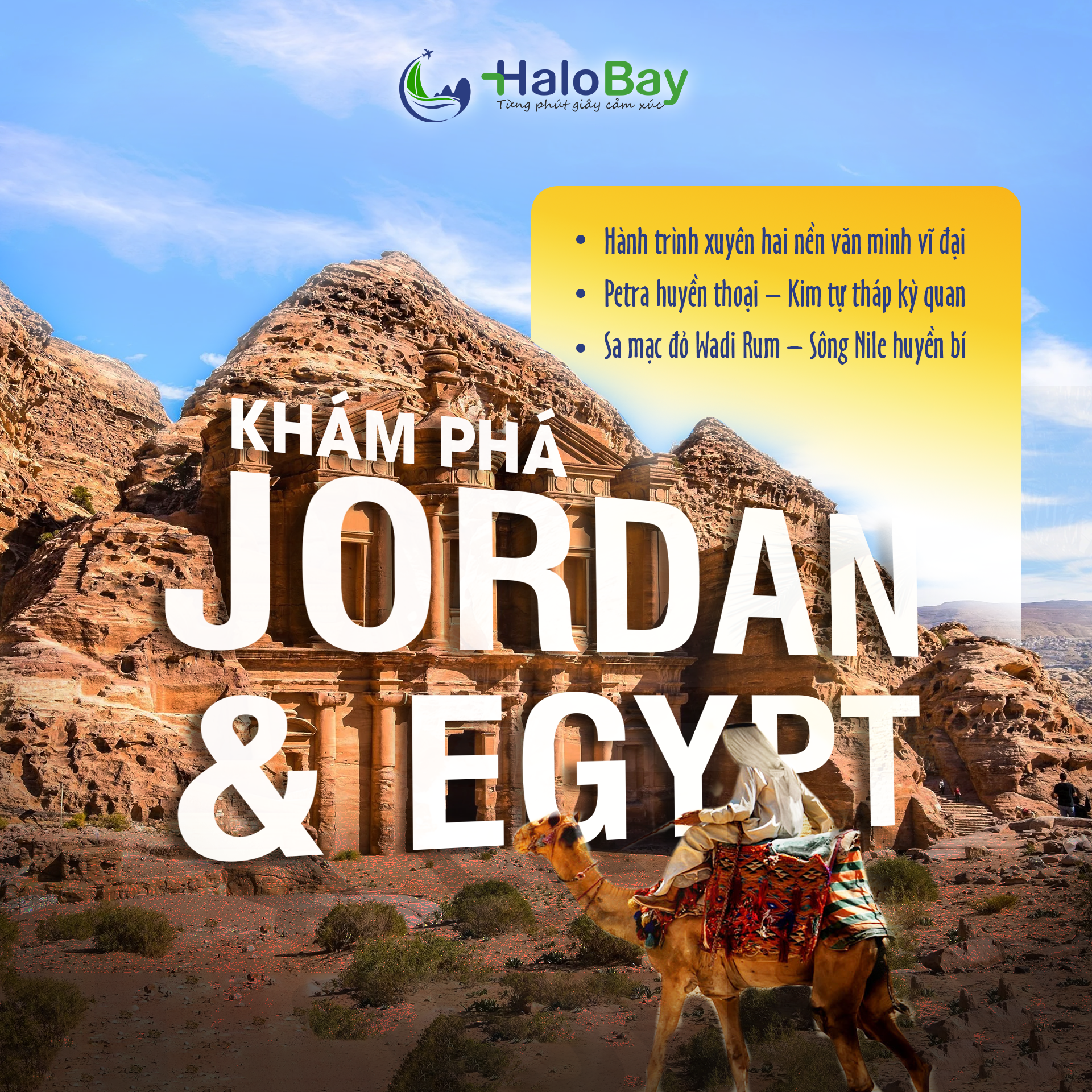 Jordan & Ai Cập – Hành Trình Chạm Tới Huyền Thoại Từ Thành Phố Đá Petra Đến Sông Nile Vĩ Đại