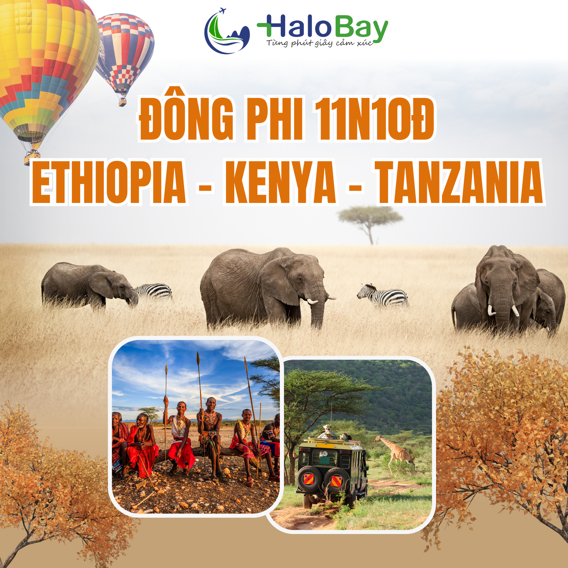 HÀNH TRÌNH HUYỀN THOẠI ĐÔNG PHI – ETHIOPIA – KENYA – TANZANIA