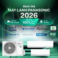 Máy lạnh Panasonic có đáng mua tại năm 2026? Giá bao nhiêu? Mua ở đâu?