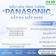 Máy lạnh Panasonic treo tường sắp ra mắt 2026 có gì khác biệt ?