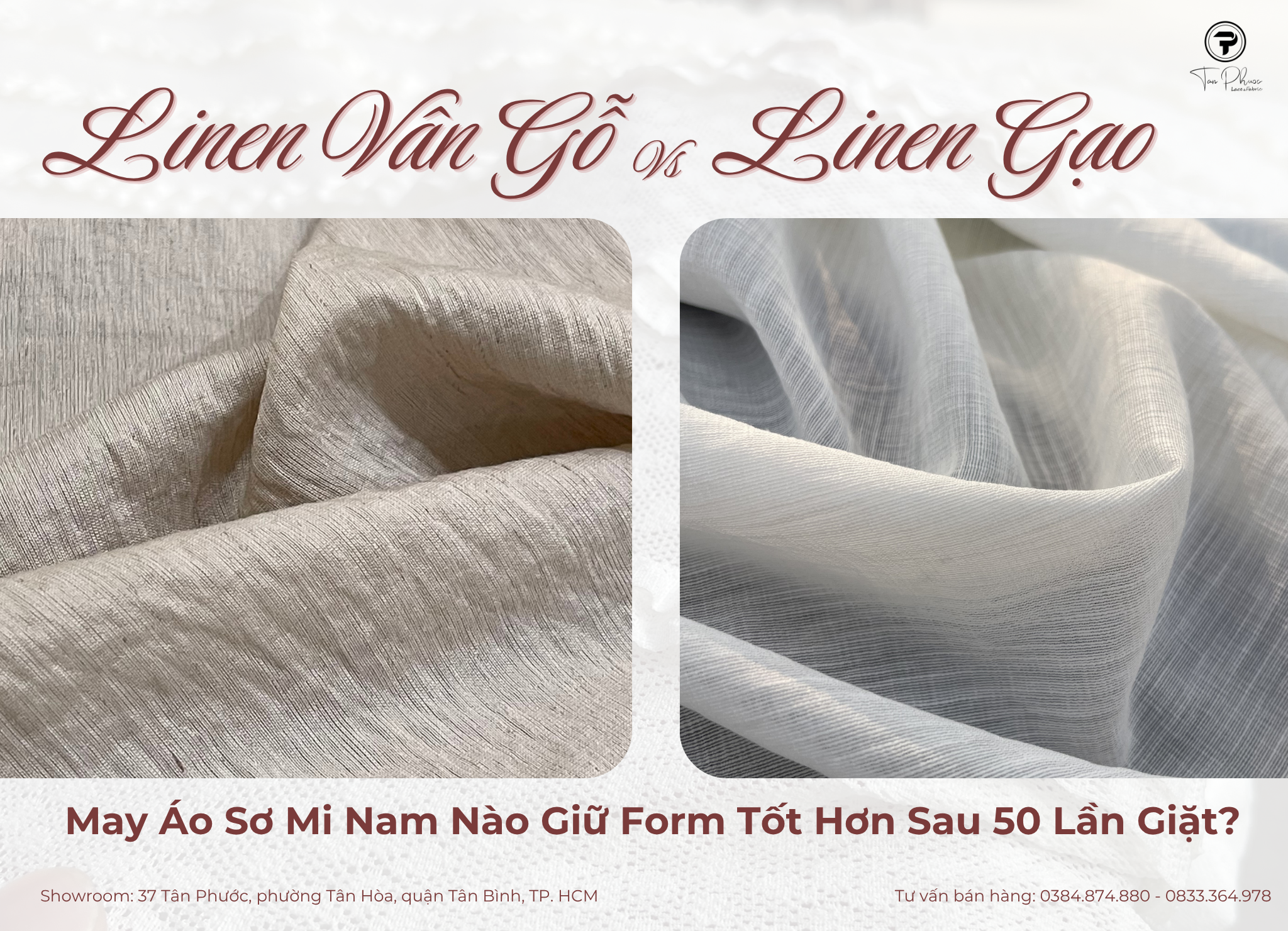 Vải Linen Vân Gỗ vs Linen Gạo: May Áo Sơ Mi Nam Nào Giữ Form Tốt Hơn Sau 50 Lần Giặt?