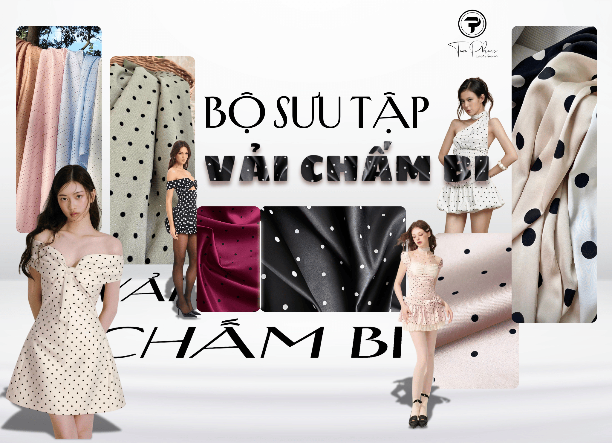 Bộ Sưu Tập Vải Chấm Bi Trong Thời Trang Thiết Kế: Nghệ Thuật Chọn Chất Liệu Nâng Tầm Form Dáng