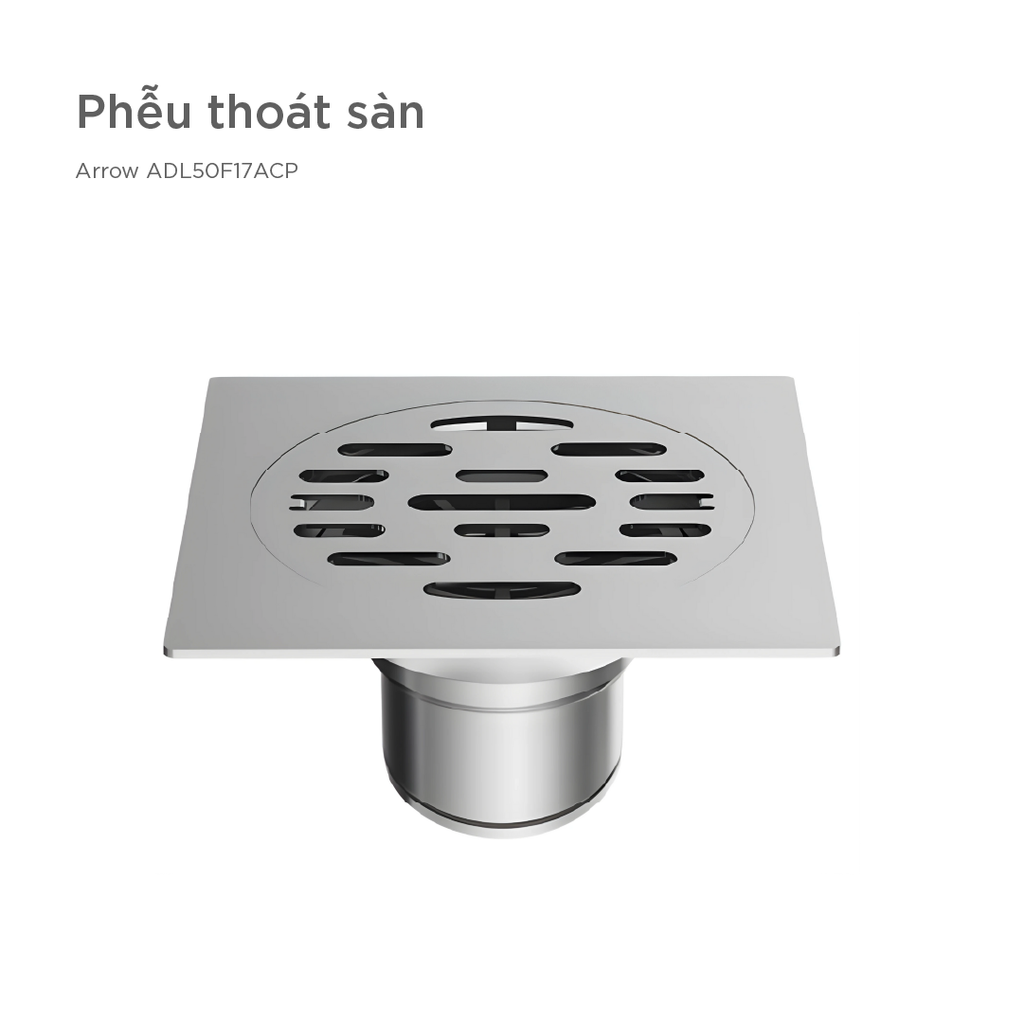 Phễu thoát sàn Arrow ADL50F17ACP
