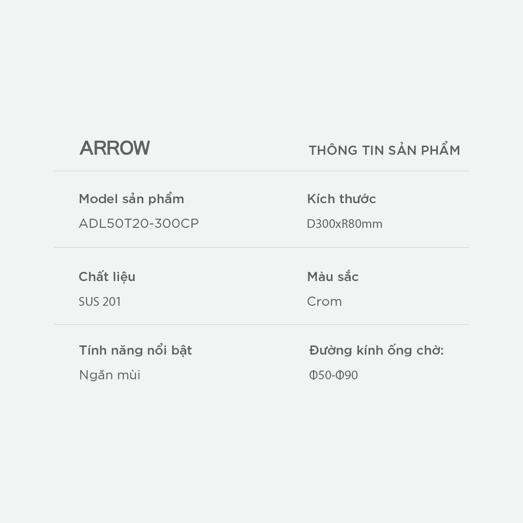 Phễu thoát sàn Arrow ADL50T20-300CP