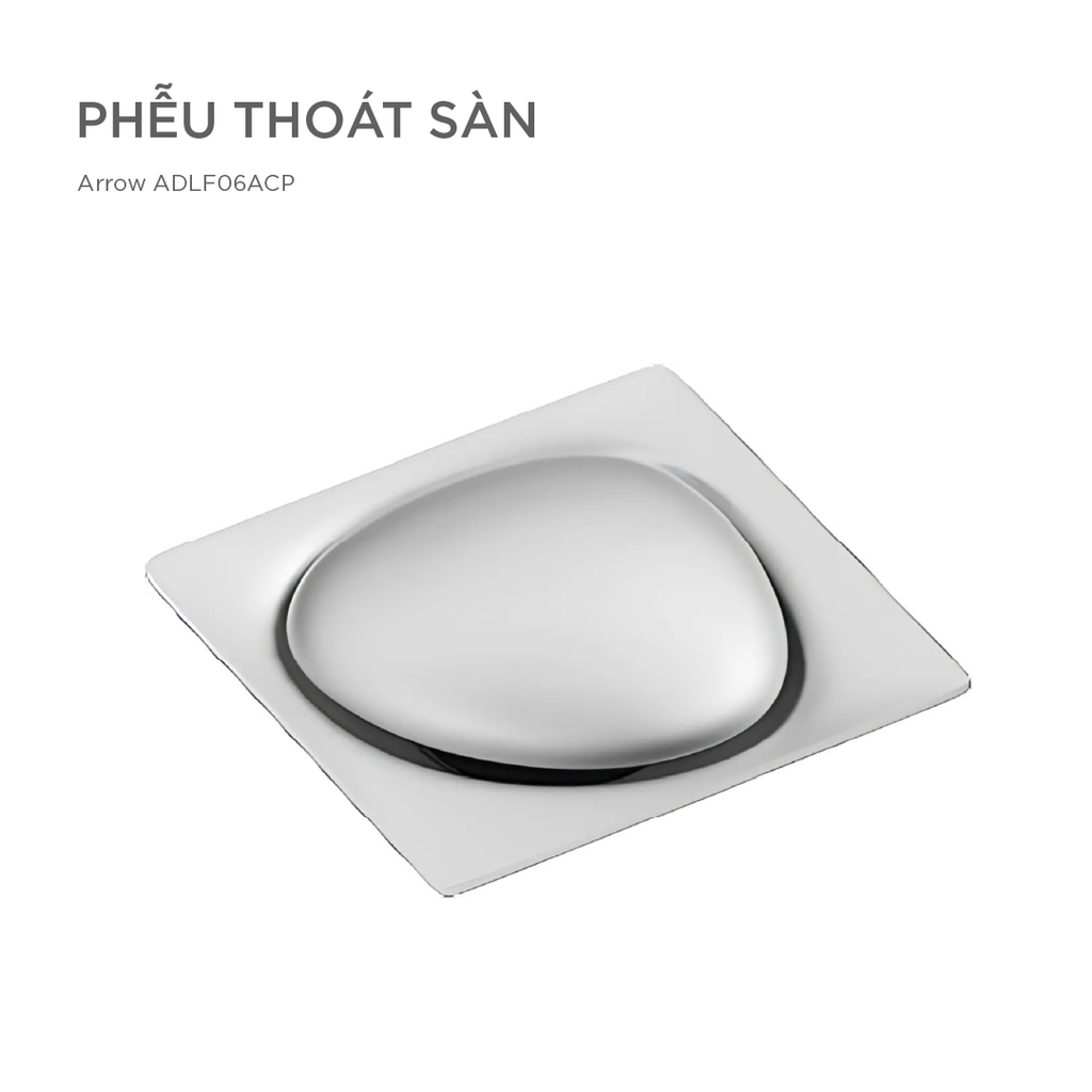 Phễu thoát sàn Arrow ADLF06ACP