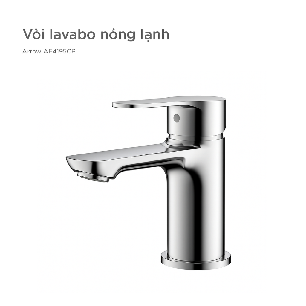 Vòi lavabo nóng lạnh Arrow AF4195CP