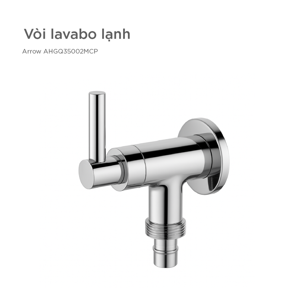 Vòi Lavabo Lạnh Arrow AHGQ35002MCP