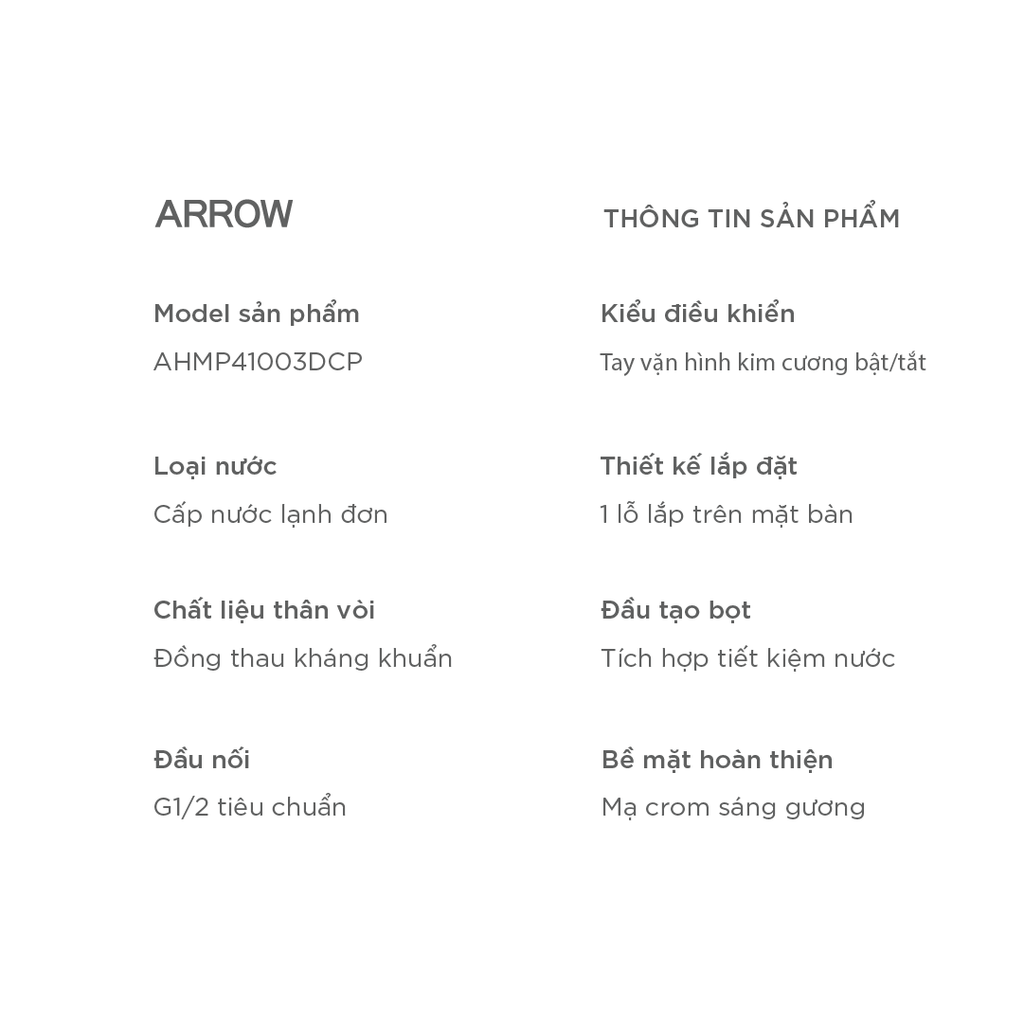 Vòi Lavabo Lạnh Arrow AHMP41003DCP