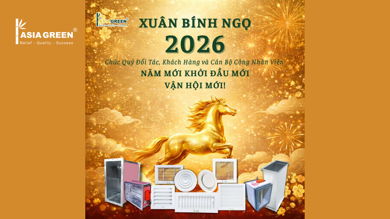 ASIA GREEN: Chúc Mừng Năm Mới Bính Ngọ 2026