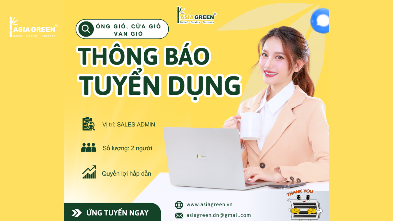 Tuyển Dụng Sales Admin Dự Án HVAC - Asia Green Đà Nẵng 2026