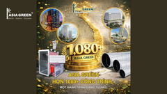 ASIA GREEN: Hành Trình 1.080+ Dự Án Hệ Thống Thông Gió & PCCC Toàn Quốc
