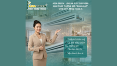 Linear Slot Diffuser Asia Green: Đẳng Cấp Thông Gió Hạng A