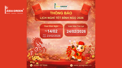 Asia Green - Thông Báo Lịch Nghỉ Tết Nguyên Đán Bính Ngọ 2026