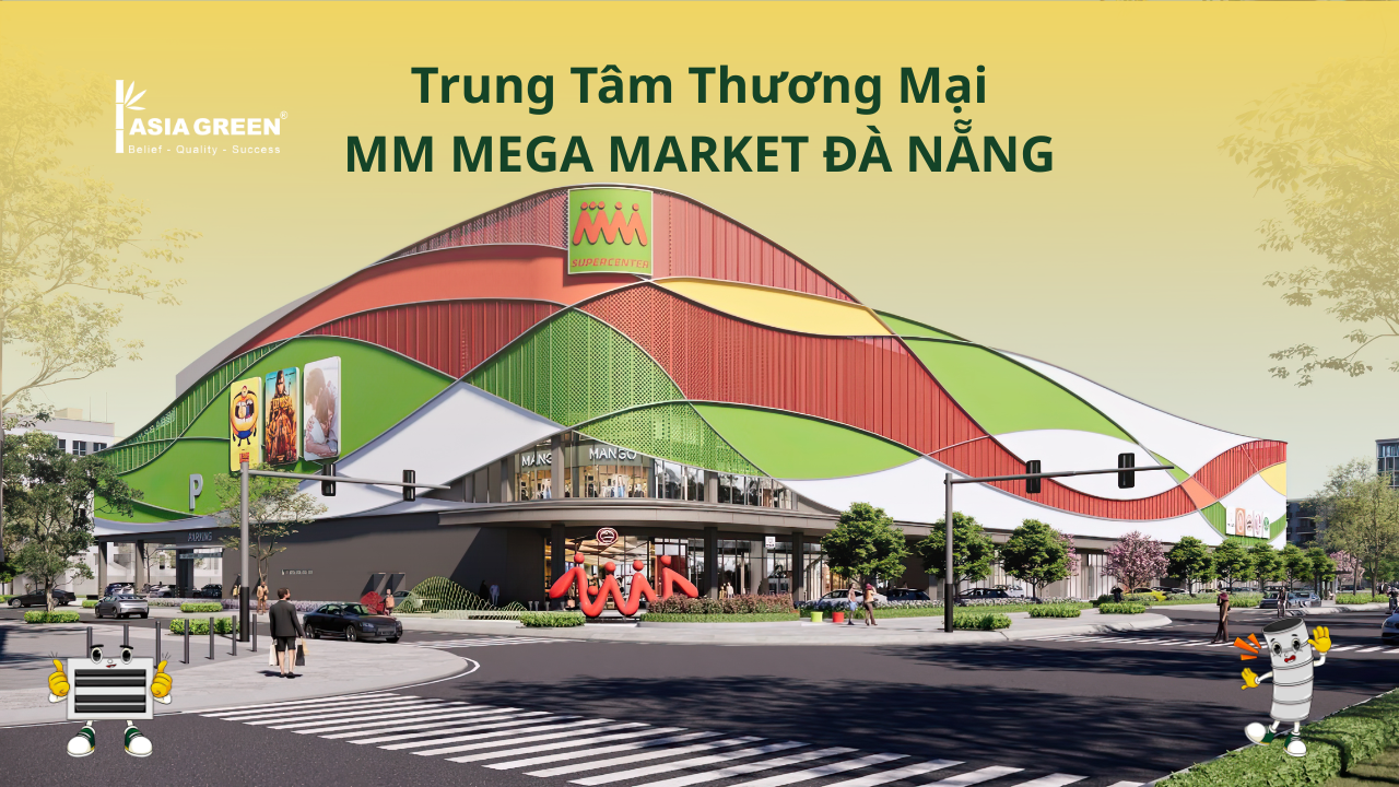 Asia Green Cung Ứng Hệ Thống HVAC Mega Market Đà Nẵng