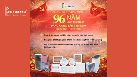 ASIA GREEN: Chào Mừng 96 Năm Ngày Thành Lập Đảng (03/02/1930 - 2026)