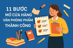 Mở cửa hàng văn phòng phẩm: 11 bước từ chuẩn bị đến vận hành