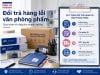 Đổi trả hàng lỗi khi mua văn phòng phẩm sỉ cho doanh nghiệp