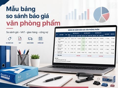 Mẫu bảng so sánh báo giá văn phòng phẩm từ nhiều nhà cung cấp