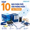 Top 10 nhà phân phối văn phòng phẩm tại TPHCM đáng tham khảo năm 2026