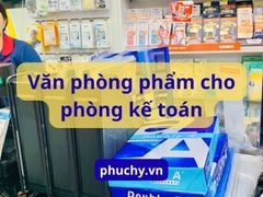 Văn phòng phẩm cho phòng kế toán – Cập nhật 2025