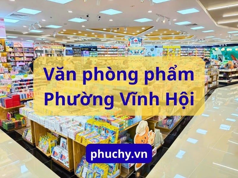 Văn phòng phẩm Phường Vĩnh Hội