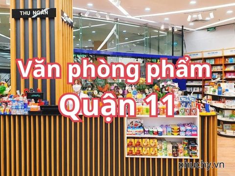 Văn phòng phẩm Quận 11