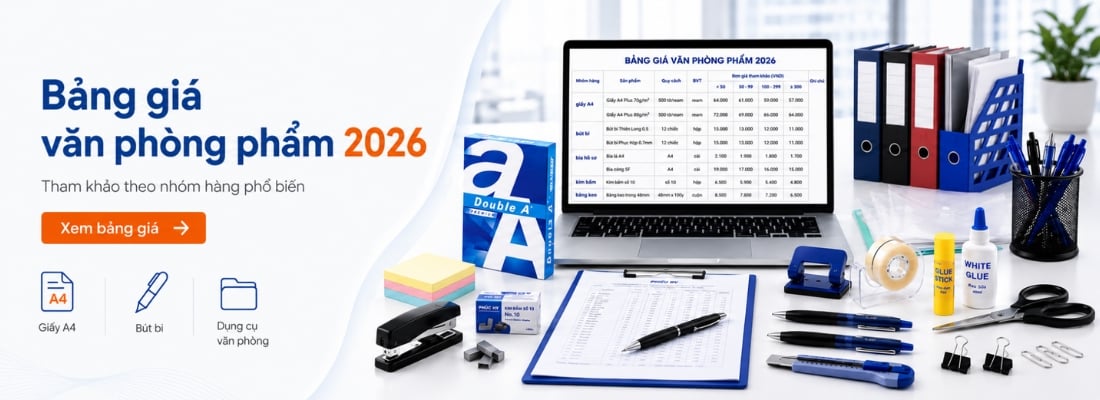 Bảng giá văn phòng phẩm 2026 theo danh mục tại Phục Hy