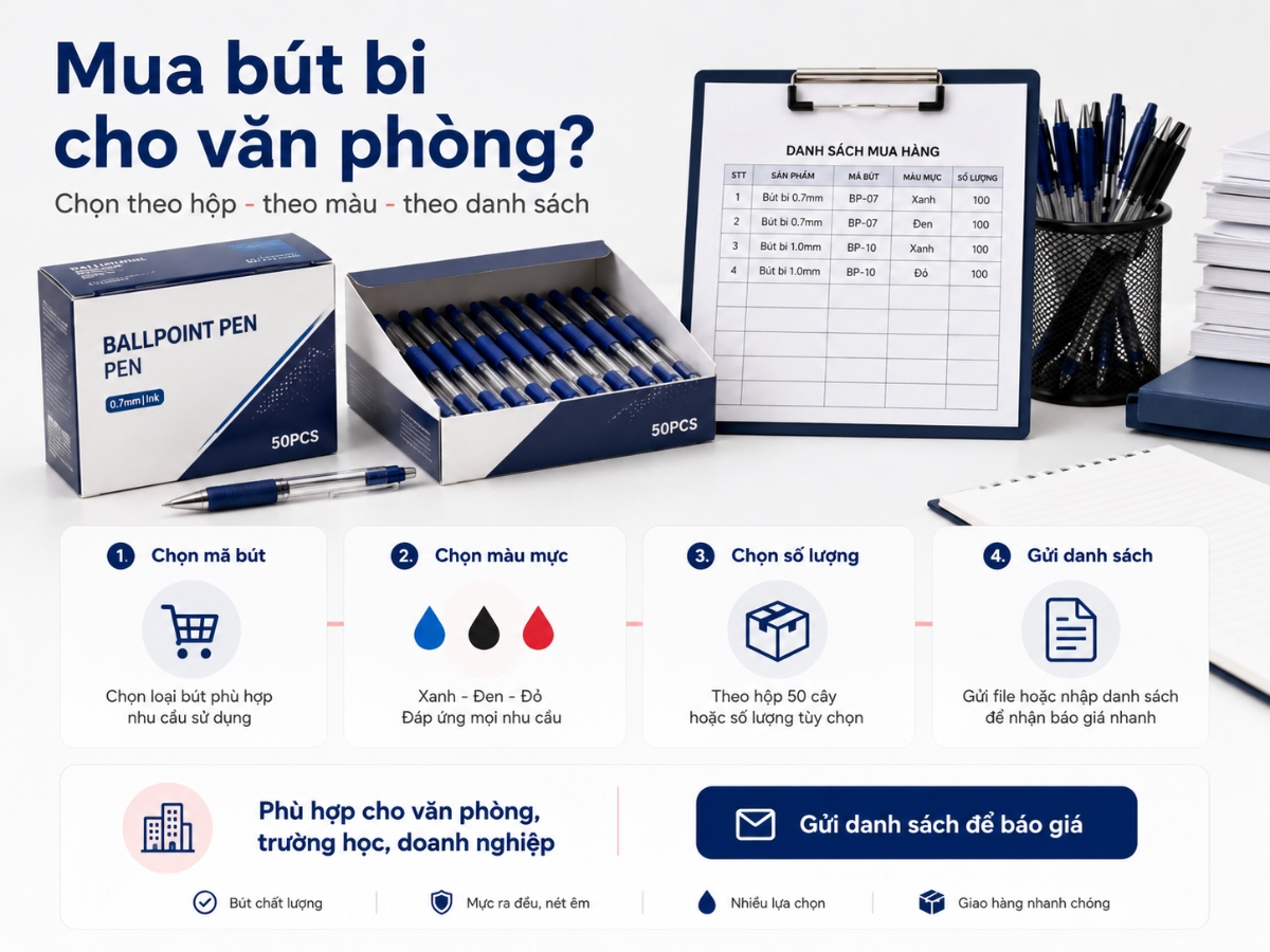 Mua bút bi theo cây hộp và số lượng lớn cho văn phòng doanh nghiệp