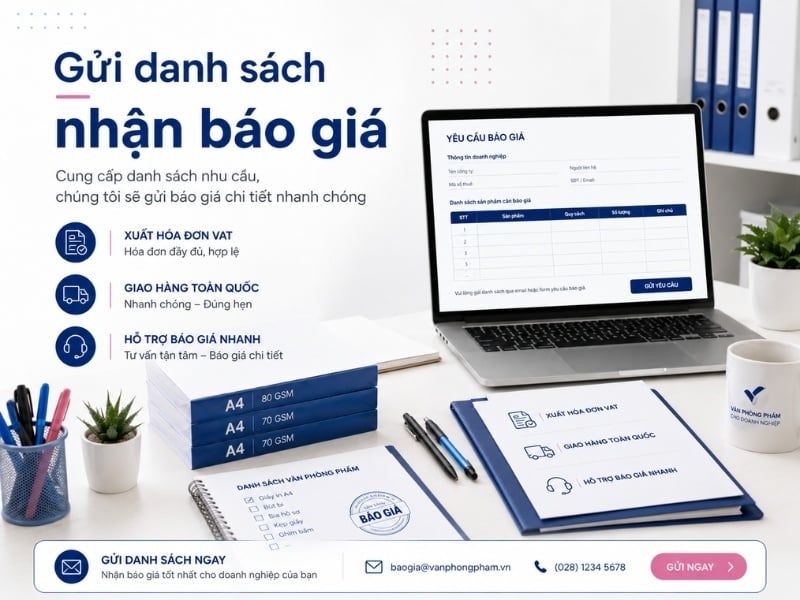 Gửi danh sách nhận báo giá văn phòng phẩm doanh nghiệp tại Phục Hy
