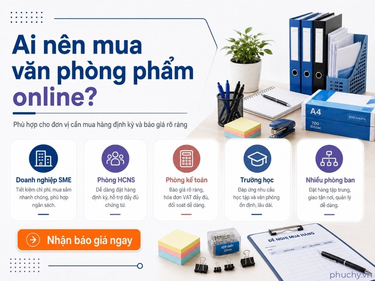 Đối tượng phù hợp mua văn phòng phẩm online TPHCM cho doanh nghiệp