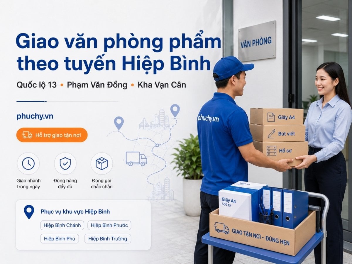 Giao văn phòng phẩm tại khu vực Phường Hiệp Bình