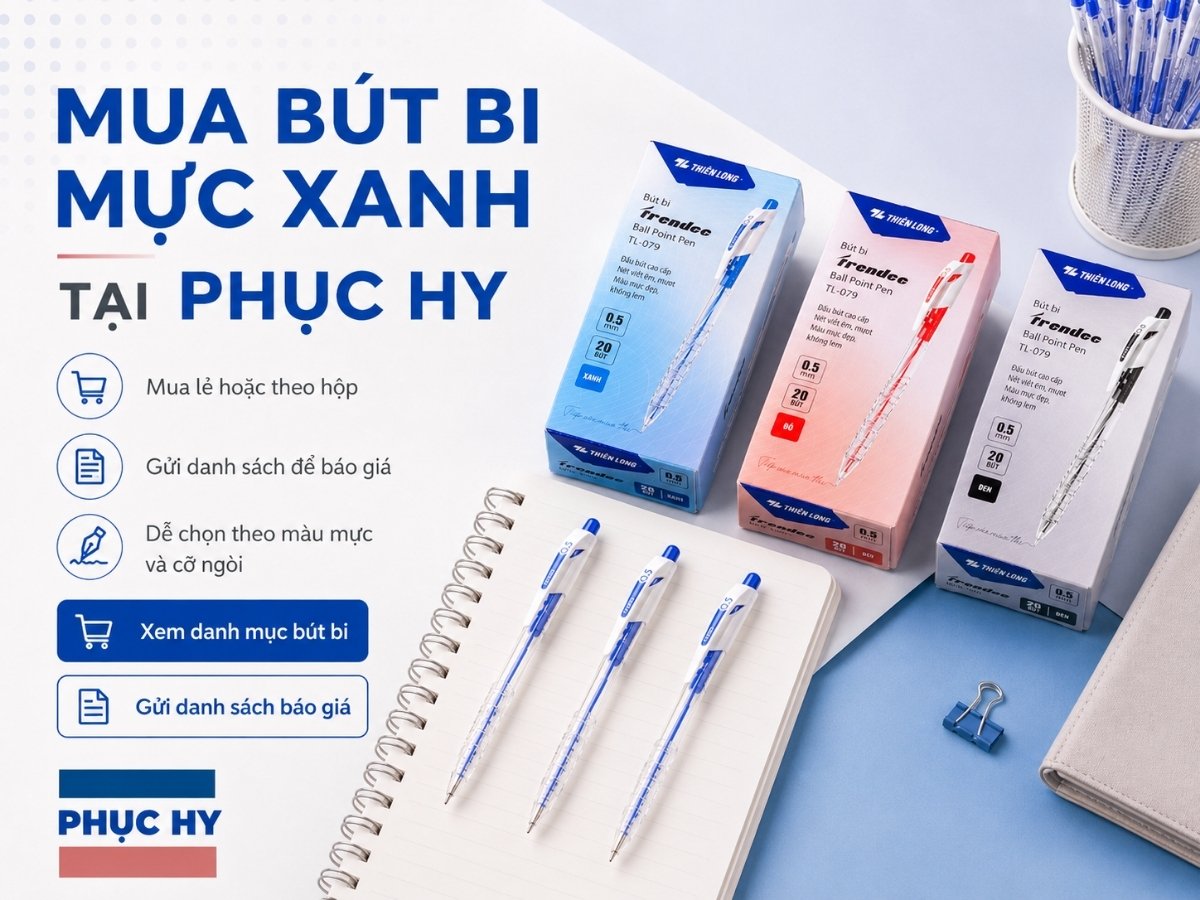 Mua bút bi mực xanh tại Phục Hy