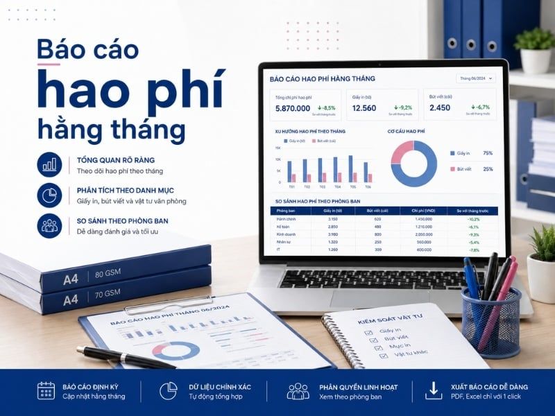 Báo cáo hao phí giấy in và bút viết hằng tháng theo phòng ban