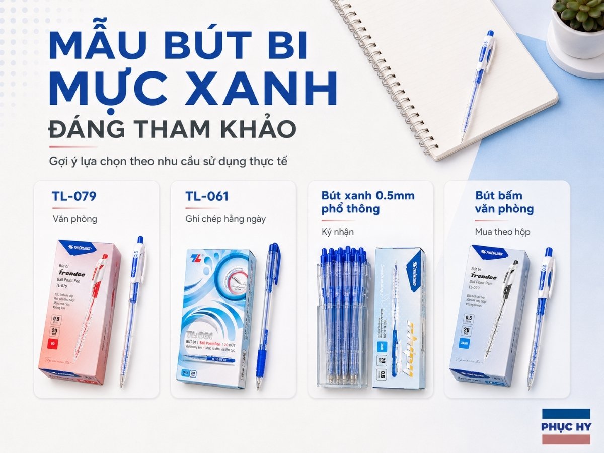 Top mẫu bút bi mực xanh đáng tham khảo