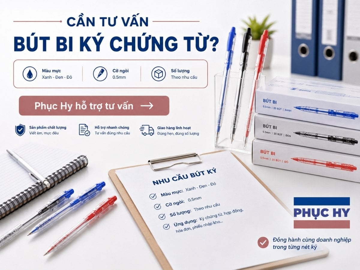 Tư vấn bút bi ký chứng từ cho doanh nghiệp