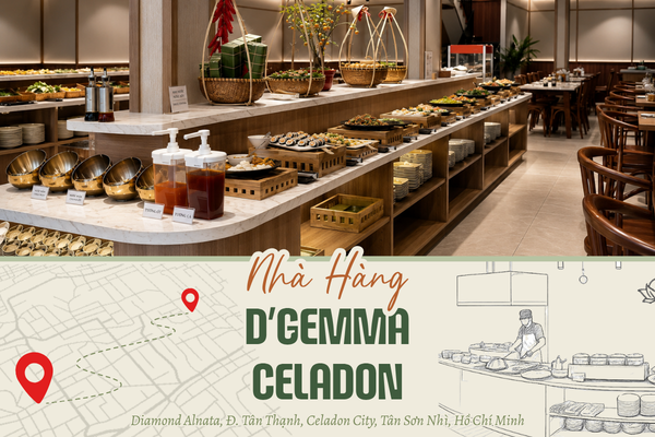 Chi nhánh CELADON - nhà hàng buffet chay D'Gemma