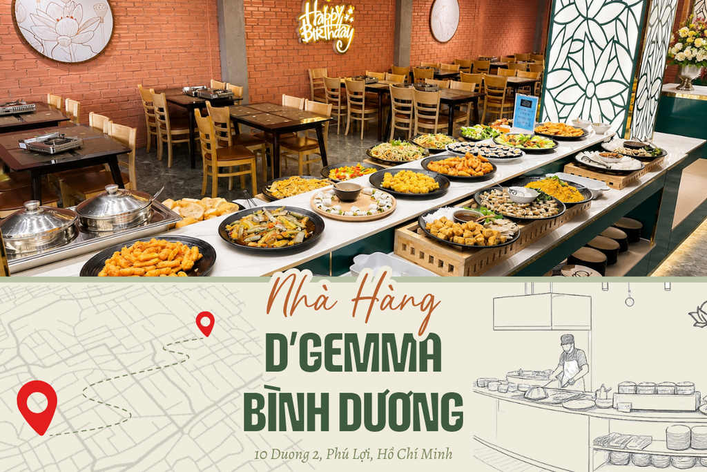 Chi nhánh BÌNH DƯƠNG - nhà hàng buffet chay D'Gemma