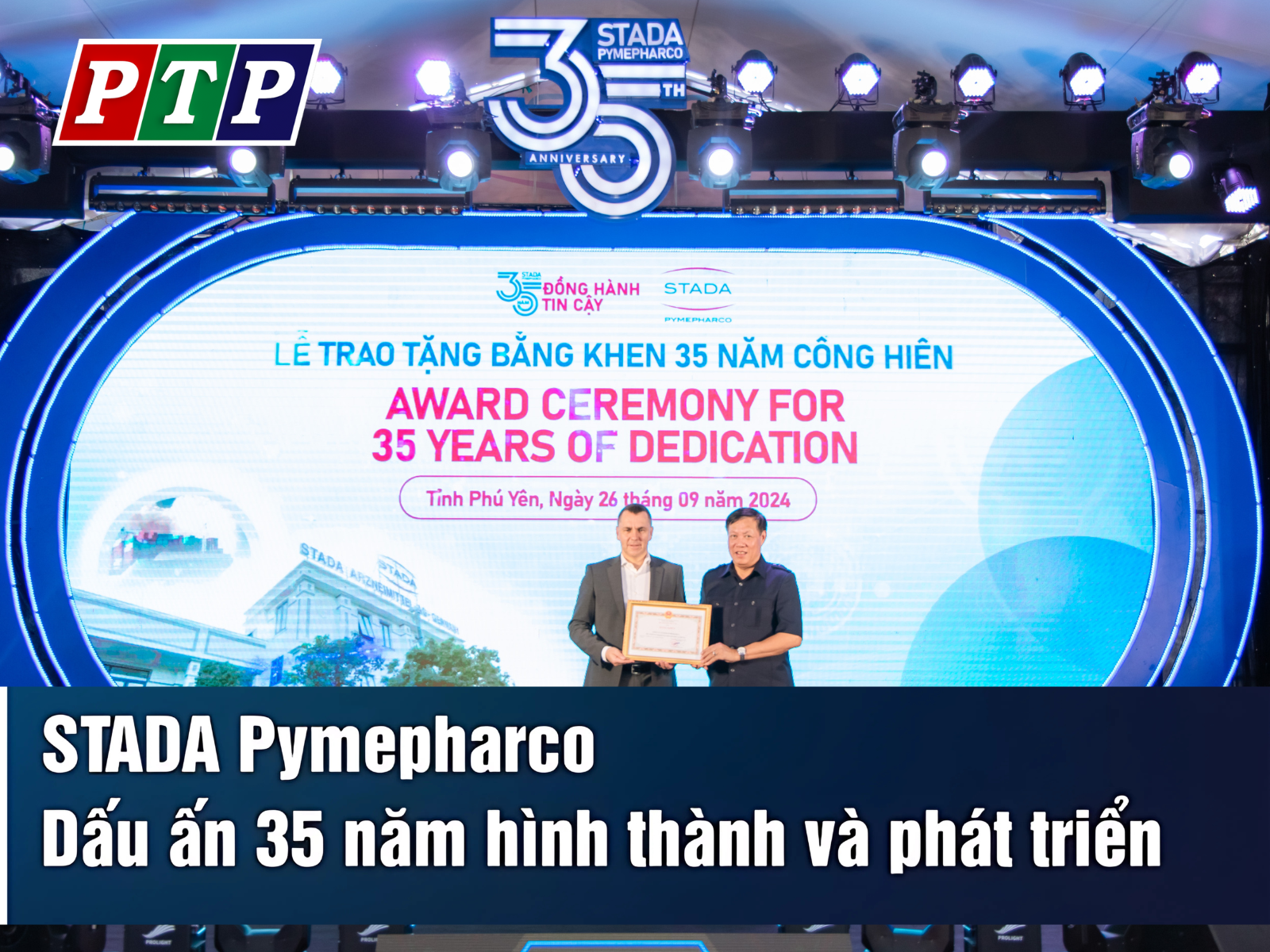 Phu Yen TV | STADA Pymepharco 35th Anniversary – 26/09/2024