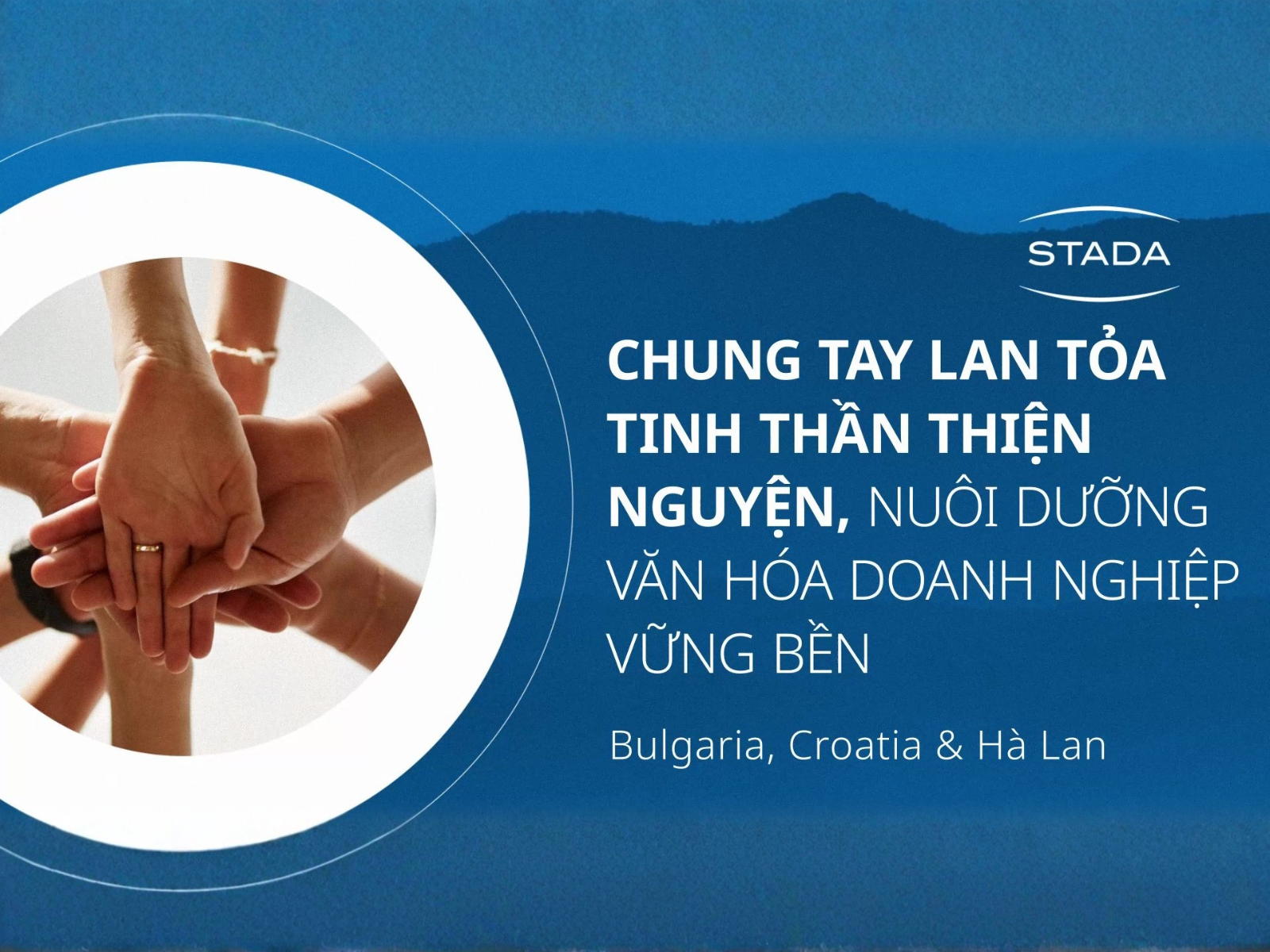 [Tin tức từ Tập đoàn STADA] CHUNG TAY LAN TỎA TINH THẦN THIỆN NGUYỆN, NUÔI DƯỠNG VĂN HÓA DOANH NGHIỆP VỮNG BỀN