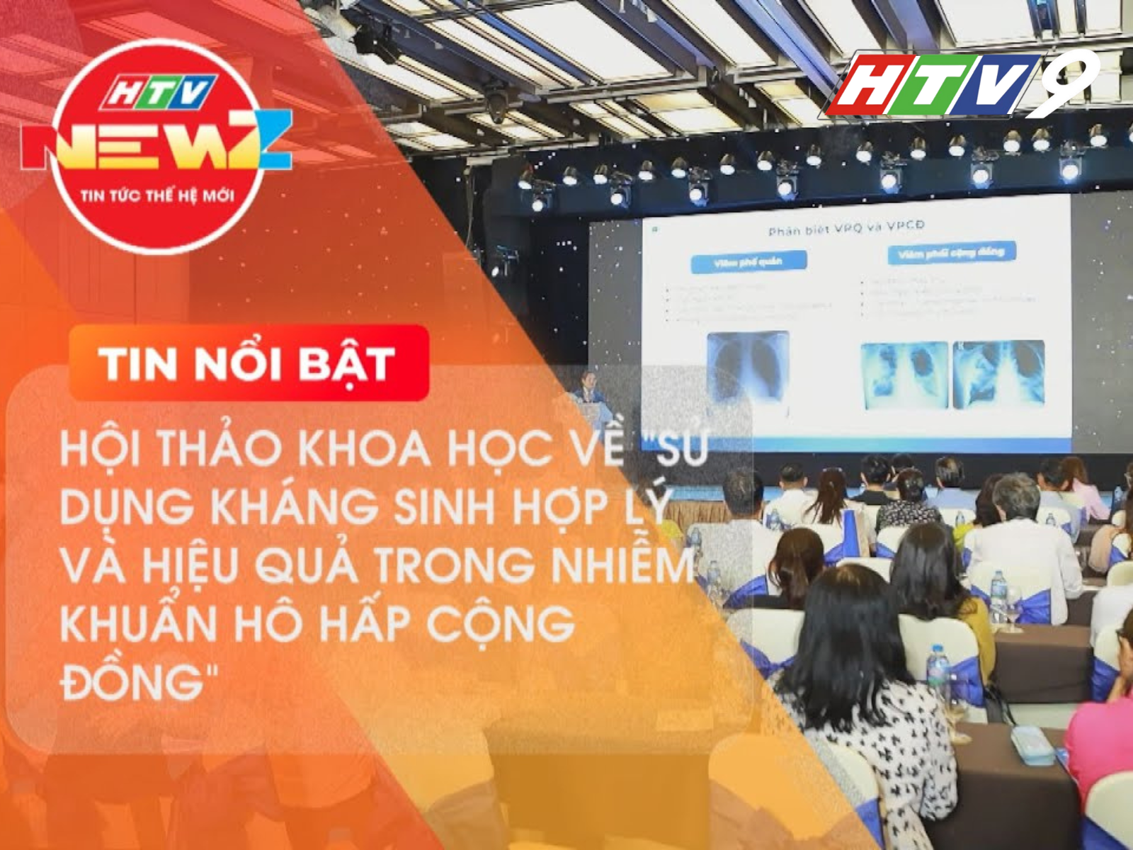 HTV9 | Sinh hoạt Khoa học về sử dụng kháng sinh hợp lý trong điều trị nhiễm khuẩn hô hấp cộng đồng