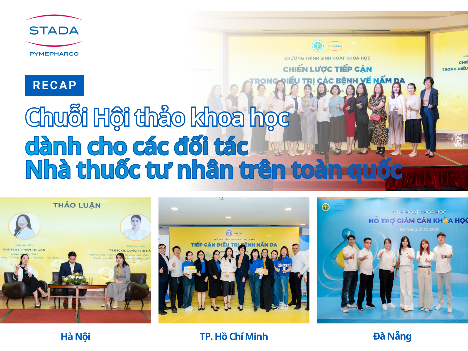 [Recap] Tháng 03.2026 | Chuỗi hội thảo khoa học dành cho các đối tác nhà thuốc trên toàn quốc 🤝📚