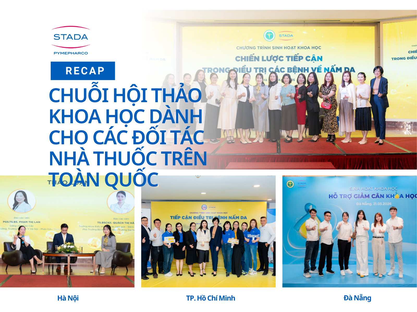 [Recap] Tháng 03.2026 | Chuỗi hội thảo khoa học dành cho các đối tác nhà thuốc trên toàn quốc 🤝📚