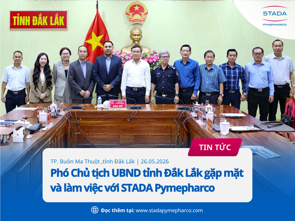 26.05.2026 | Phó Chủ tịch tỉnh Đắk Lắk gặp mặt & làm việc cùng STADA Pymepharco