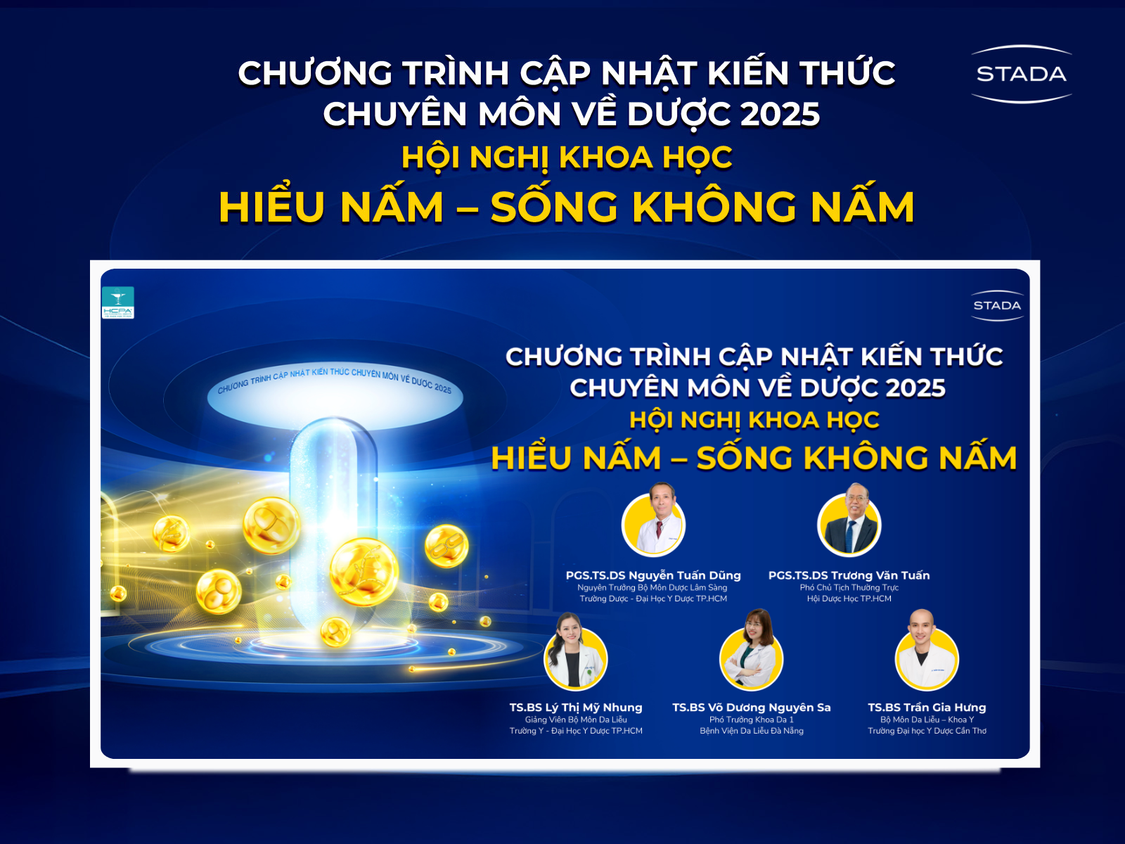 STADA Academy 2025 | Hội nghị khoa học “HIỂU NẤM – SỐNG KHÔNG NẤM” – Hướng dẫn điều trị nấm da từ các chuyên gia đầu ngành